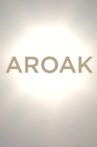 Aroak Movie Streaming Online