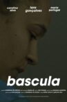 Bascula Movie Streaming Online