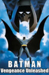 Batman: Vengeance Unleashed Movie Streaming Online
