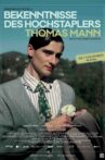 BEKENNTNISSE DES HOCHSTAPLERS THOMAS MANN Movie Streaming Online