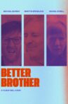 Better Brother Movie Streaming Online