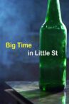 Big Time in Little Street Movie Streaming Online