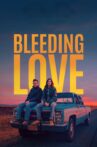 Bleeding Love Movie Streaming Online