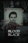 Blood and Black Movie Streaming Online