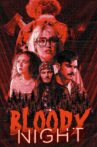 Bloody Night Movie Streaming Online