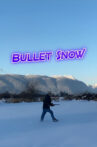 Bullet Snow Movie Streaming Online