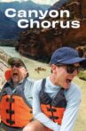 Canyon Chorus Movie Streaming Online