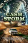 Cash Storm Movie Streaming Online