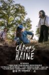 Champs de Haine Movie Streaming Online