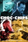 Choc-Chips Movie Streaming Online