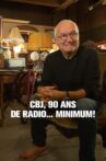 CJB, 90 ans de radio... minimum! Movie Streaming Online