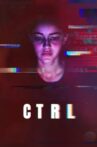 CTRL Movie Streaming Online