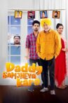 Daddy Samjheya Karo Movie Streaming Online