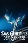 Das GEHEIMNIS der ZAHNFEE Movie Streaming Online