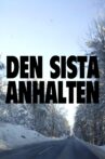 Den sista anhalten Movie Streaming Online