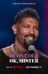 Deon Cole: Ok, Mister Movie Streaming Online