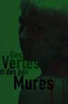 Des vertes et des pas mûres Movie Streaming Online