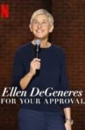 Ellen Degeneres: For Your Approval Movie Streaming Online