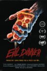 Evil Dinner Movie Streaming Online