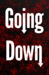 Going Down Movie Streaming Online