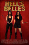 Hell's Belles Movie Streaming Online
