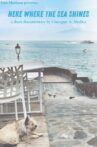 Here where the sea shines Movie Streaming Online