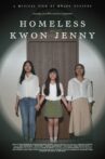 Homeless Kwon Jenny Movie Streaming Online