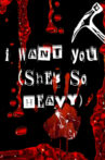I Want You (She's So Heavy) Movie Streaming Online