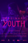 Imaginary Youth Movie Streaming Online