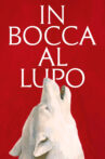 In Bocca Al Lupo Movie Streaming Online