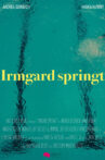 Irmgard springt Movie Streaming Online