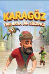 Karagöz: Yâr Bana Bir Eğlence Movie Streaming Online