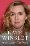 Kate Winslet, résolument actrice Movie Streaming Online