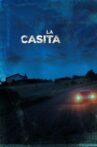 La Casita Movie Streaming Online