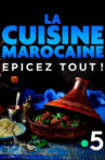 La cuisine marocaine, épicez tout ! Movie Streaming Online
