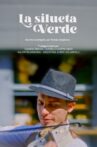 La Silueta Verde Movie Streaming Online