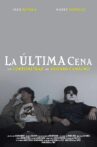 La Última Cena Movie Streaming Online