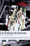 Les Enfants de Saturne Movie Streaming Online