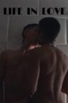 Life in Love Movie Streaming Online