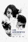Los Accidentes Movie Streaming Online