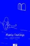 Manly Feelings Movie Streaming Online