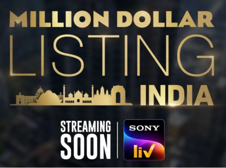 ‘Million Dollar Listing: India’ Coming Soon To SonyLIV