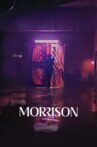 Morrison Movie Streaming Online
