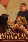 MOTHERLAND Movie Streaming Online