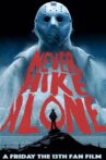Never Hike Alone Movie Streaming Online