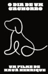 O Dia de Um Cachorro Movie Streaming Online