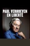 Paul Verhoeven, en liberté Movie Streaming Online