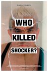 ¿Quién mató a Shocker? Movie Streaming Online