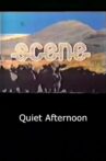 Quiet Afternoon Movie Streaming Online