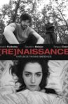 [RE]NAISSANCE Movie Streaming Online